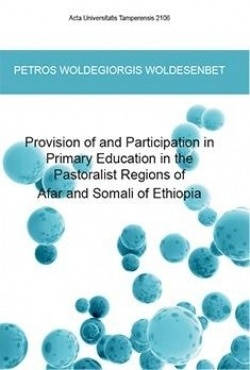 Provision of and participation in primary education in the pastoralist regions of Afar and Somali of Ethiopia