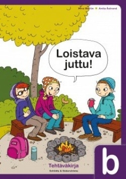 LOISTAVA JUTTU! B tehtäväkirja