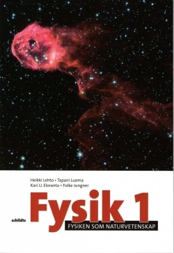 FYSIK 1 : Fysiken som naturvetenskap