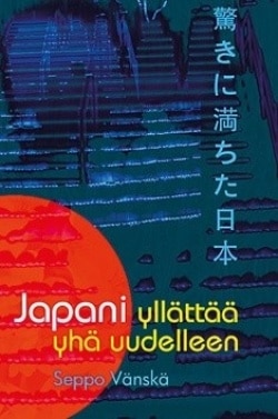 Japani yllättää yhä uudelleen