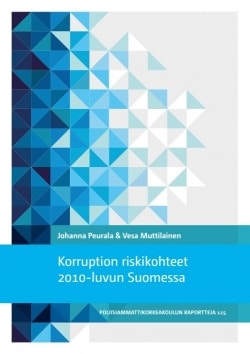 Korruption riskikohteet 2010-luvun Suomessa