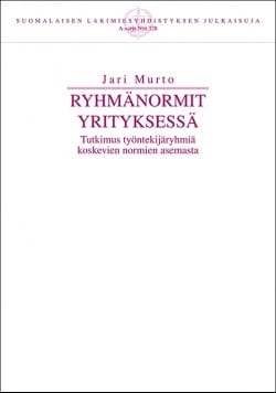 Ryhmänormit yrityksessä : Tutkimus työntekijäryhmiä koskevien normien asemasta