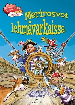 Merirosvot lehmävarkaissa (suuraakkoset)