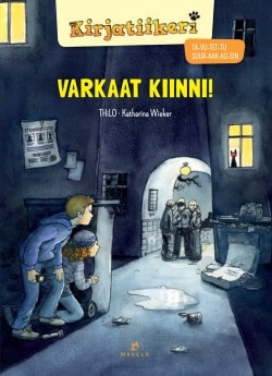 Varkaat kiinni! (suur-aak-ko-set)