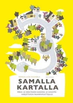 Samalla kartalla 3 : perus- ja keskitason rakenne- ja sanastoharjoituksia maahanmuuttajille