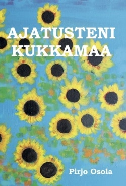 Ajatusteni kukkamaa