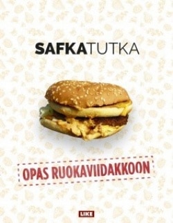 Opas ruokaviidakkoon – Safkatutka