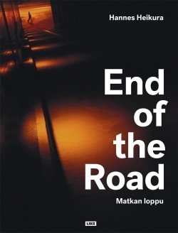 End of the road : matkan loppu