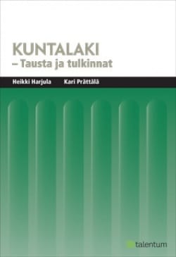 Kuntalaki : tausta ja tulkinnat