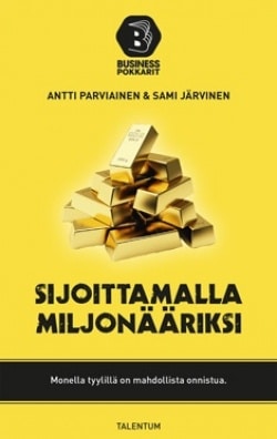 Sijoittamalla miljonääriksi