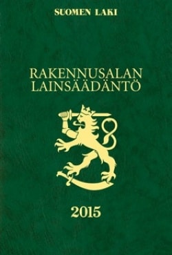 Rakennusalan lainsäädäntö 2015