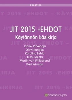 JIT 2015 -ehdot : käytännön käsikirja