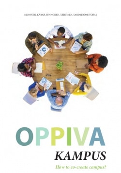 Oppiva kampus : How to co-create campus?