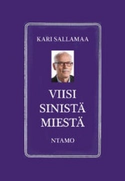 Viisi sinistä miestä : kertomus ilosta