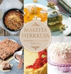 Makeita herkkuja : ruokabloggareiden parhaita