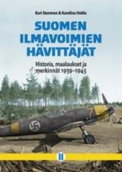 Suomen ilmavoimien hävittäjät : historia, maalaukset ja merkinnät 1939-1945 : osa 2