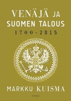 Venäjä ja Suomen talous 1700-2015