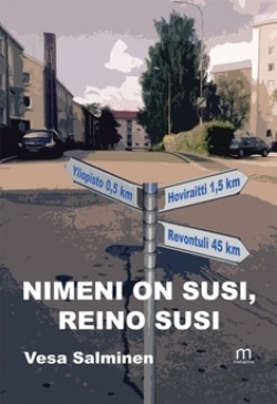 Nimeni on Susi, Reino Susi