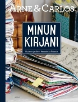 Minun kirjani : muistot ja ideat kauniisiin kansiin