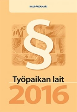 Työpaikan lait 2016