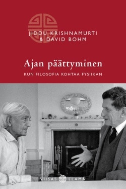 Ajan päättyminen : kun filosofia kohtaa fysiikan