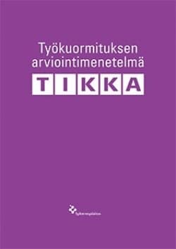 Työkuormituksen arviointimenetelmä tikka