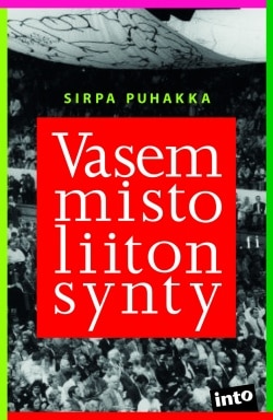 Vasemmistoliiton synty