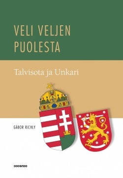 Veli veljen puolesta : talvisota ja Unkari