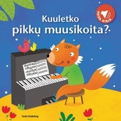 Kuuletko pikku muusikoita?