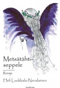 Metsätähtiseppele : runoja