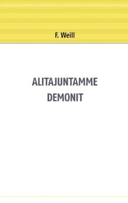 Alitajuntamme demonit