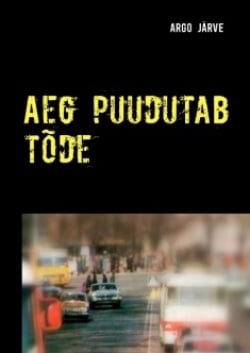 Aeg puudutab tode