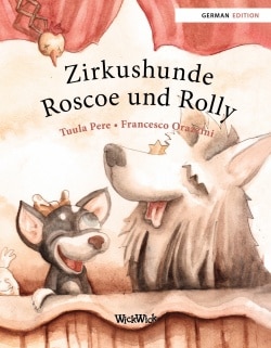 Zirkushunde Roscoe und Rolly