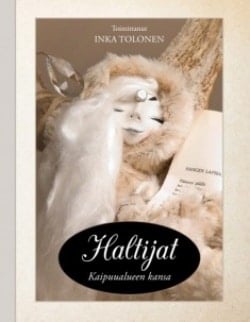 Haltijat : kaipuualueen kansa