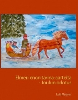 Elmeri enon tarina-aarteita : joulun odotus