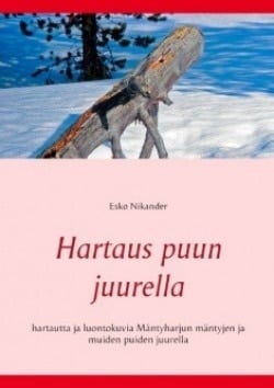 Hartaus puun juurella