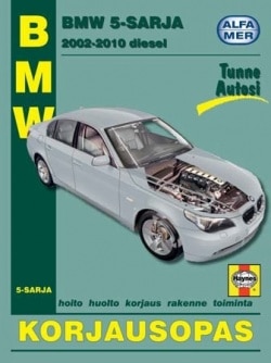 BMW 5-sarja diesel 2002-2010 : korjausopas