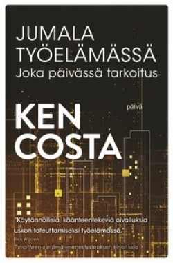 Jumala työelämässä : joka päivässä tarkoitus