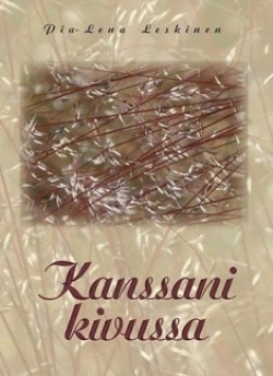 Kanssani kivussa