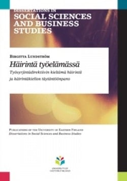 Häirintä työelämässä : työsyrjintädirektiivin kieltämä häirintä ja häirintäkiellon täytäntöönpano