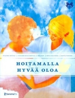 Hoitamalla hyvää oloa