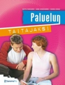 Palvelun taitajaksi