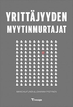 Yrittäjyyden myytinmurtajat