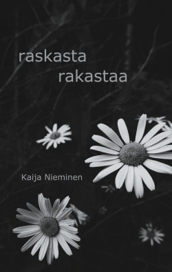 Raskasta rakastaa