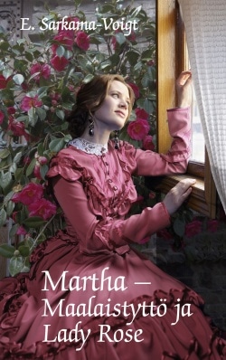 Martha-maalaistyttö ja Lady Rose