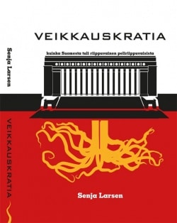 Veikkauskratia : kuinka Suomesta tuli riippuvainen peliriippuvaisista