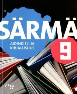 Särmä 9 yläkoulun äidinkieli ja kirjallisuus