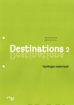 Destinations 2 opettajan materiaali