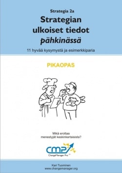 Strategian ulkoinen tieto pähkinässä –  2a