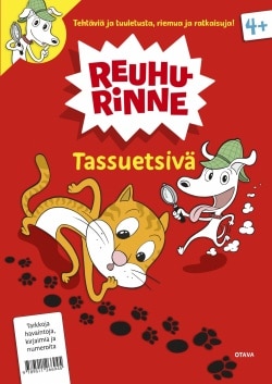 Reuhurinne : tassuetsivä